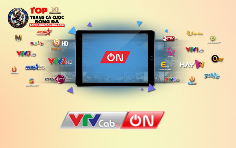 VTVcab ON - Top các ứng dụng xem bóng đá VTVcab ON - Top các ứng dụng xem bóng đá